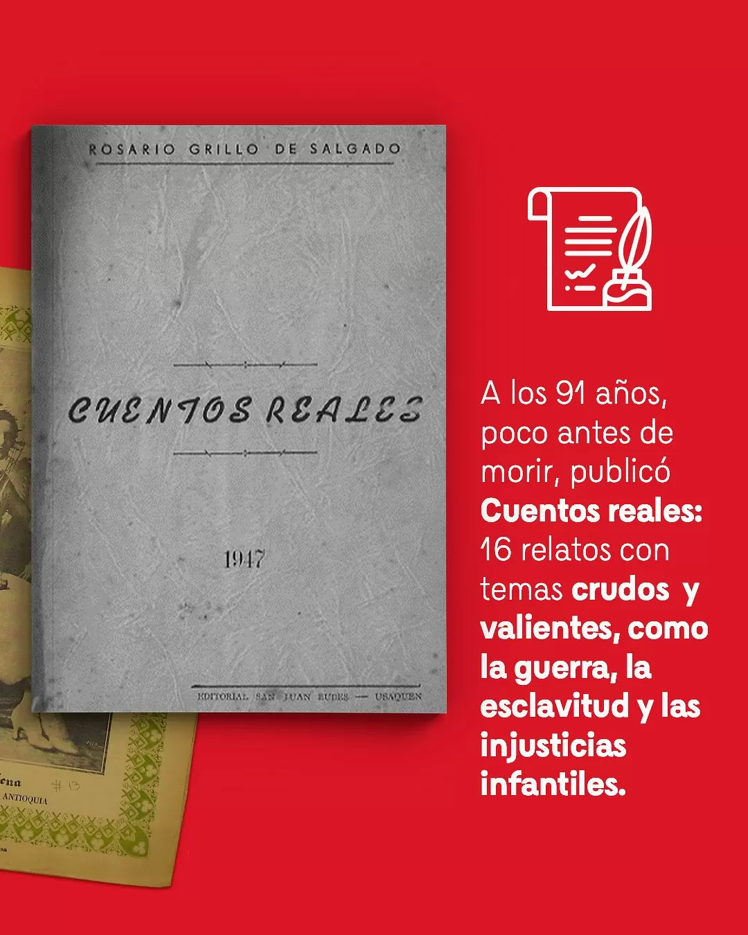 Portada del libro Cuentos reales y el texto: A los 91 años, poco antes de morir, publicó Cuentos reales: 16 relatos con temas crudos y valientes, como la guerra, la esclavitud y las injusticias infantiles 