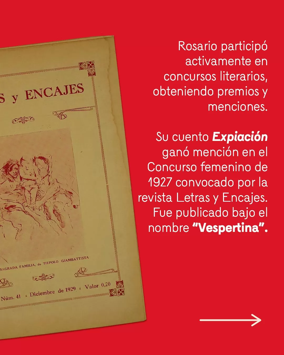 Imagen de la portada de Letras y Encajes y el texto: Rosario participó activamente en concursos literarios, obteniendo premios y menciones. Su cuento Expiación ganó mención en el Concurso femenino de 1927 convocado por la revista Letras y Encajes. Fue publicado bajo el nombre "Vespertina"