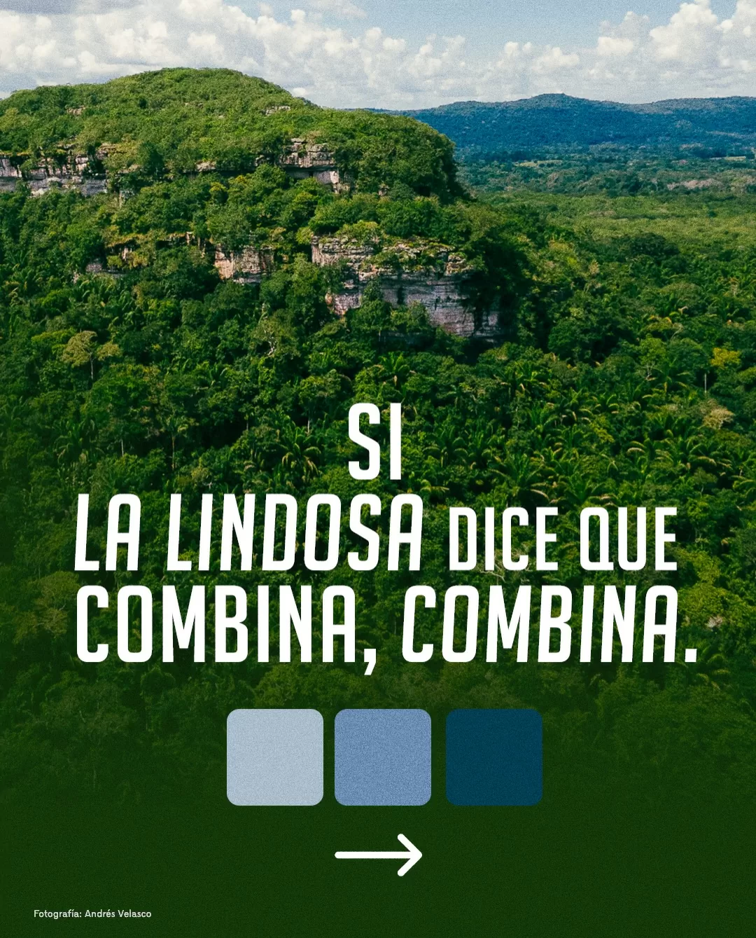 Fotografía de la Serranía de La Lindosa y el texto: Si La Lindosa dice que combina, combina