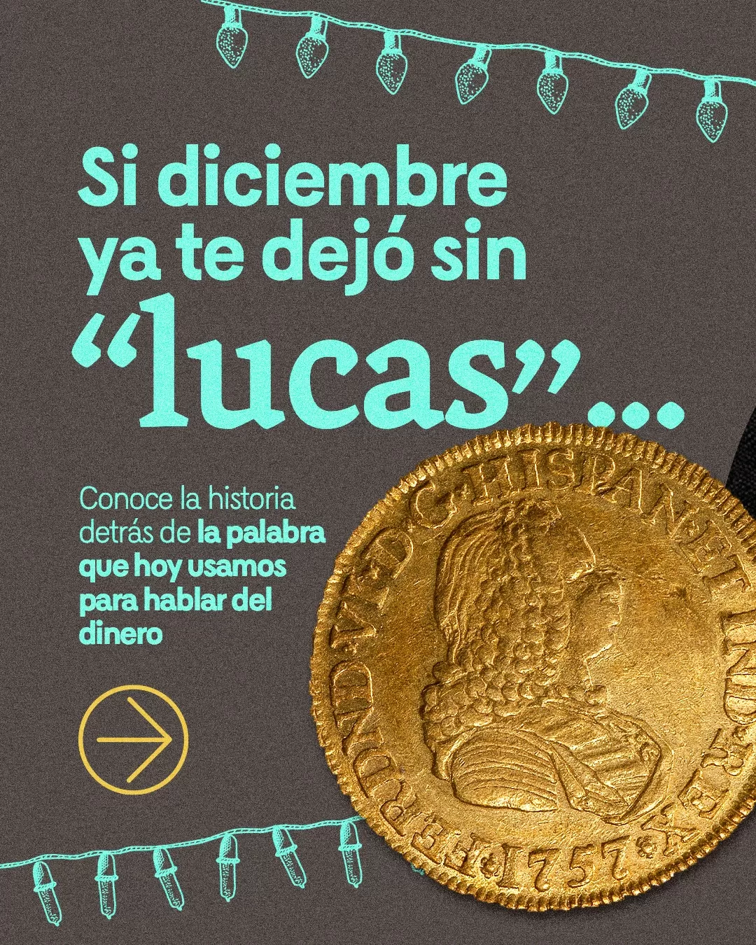 Imagen fondo gris, texto azul claro, con el texto Si diciembre ya te dejó sin lucas