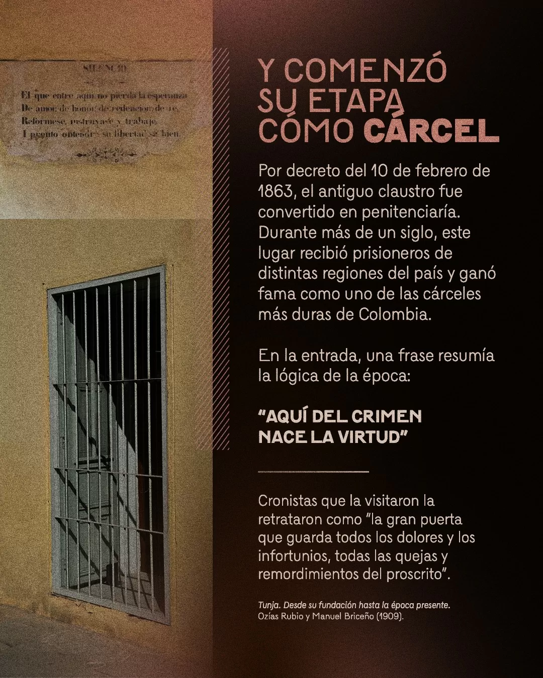 Fotografía del Claustro de San Agustín y el texto: Y comenzó su etapa como cárcel