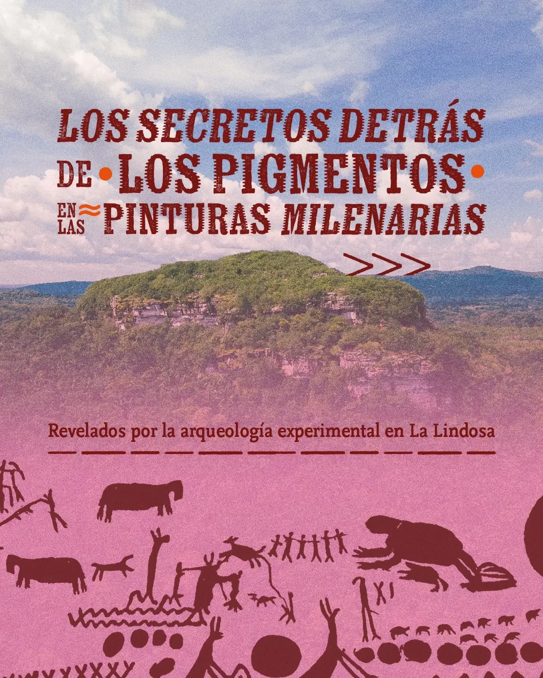 Los secretos detrás de los pigmentos en las pinturas milenarias, revelados por la arqueología experimental en La Lindosa.