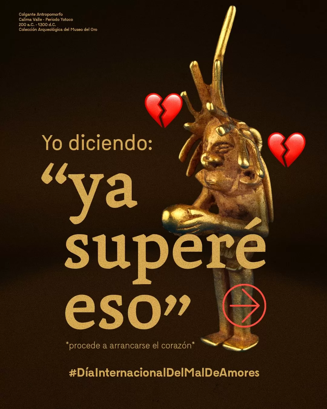 Imagen de colgante antropomorfo y el texto: Yo diciendo: «ya supere eso» *procede a arrancarse el corazón* 