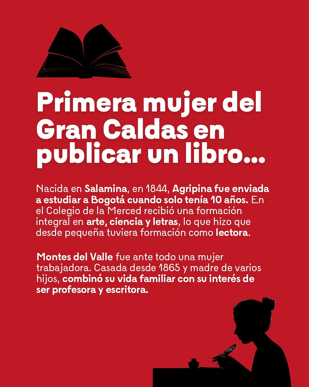 Agripina Montes del Valle. Escritorias centenarias del Gran Caldas II