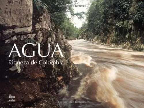 Portada del libro Agua: riqueza de Colombia