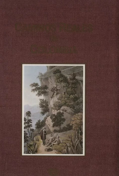 Caminos reales de Colombia