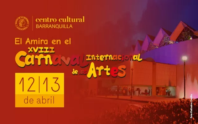 En Barranquilla nos unimos al Carnaval Internacional de las Artes