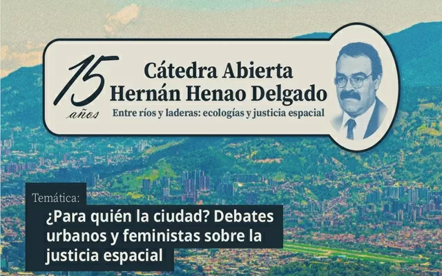 Cátedra Abierta Hernán Henao Delgado -  Medellín 