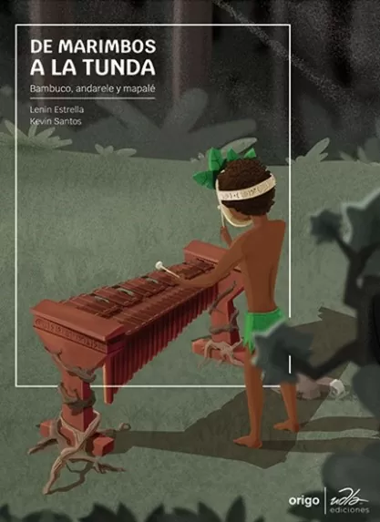 De marimbos a la tunda: bambuco, andarele y mapalé