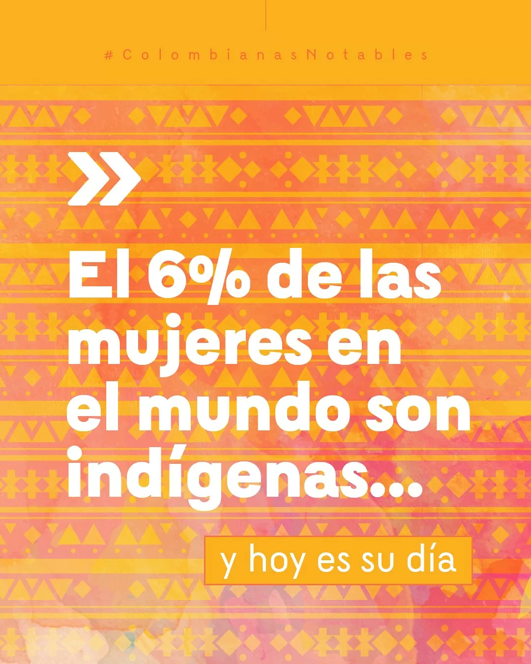 Día internacional de las mujeres indígenas