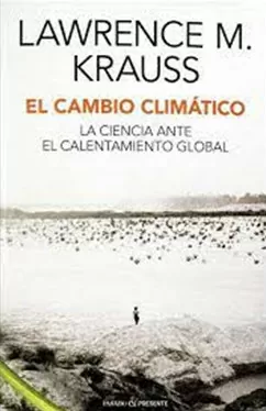 El cambio climático: la ciencia ante el calentamiento global