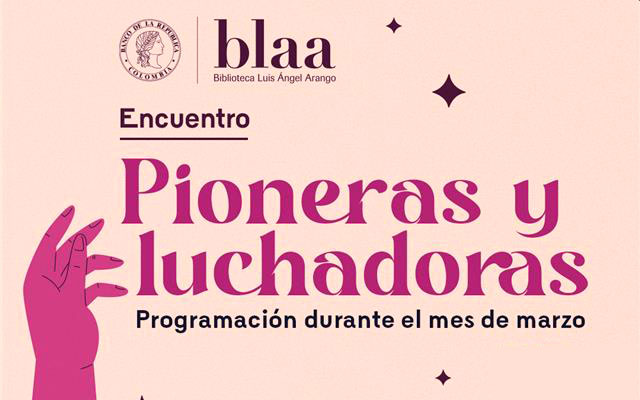 Encuentro pioneras y luchadoras en la BLAA