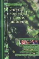 Guerra, sociedad y medio ambiente