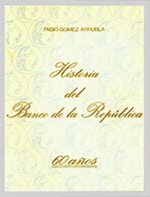 Historia del Banco de la República: 60 años