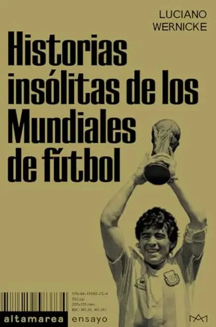Historias insólitas de los mundiales de fútbol