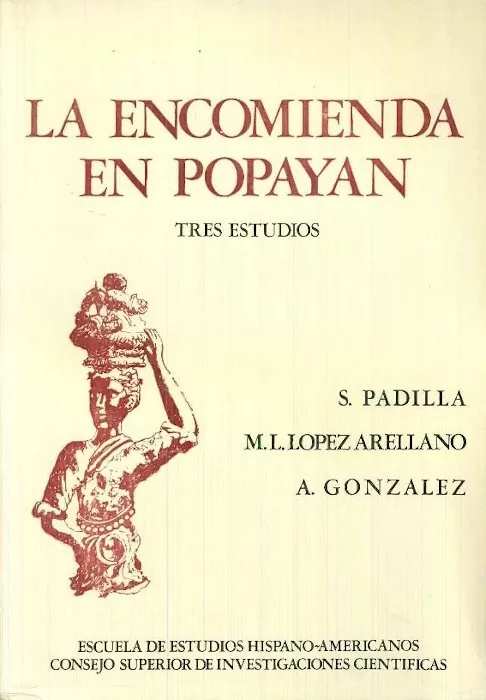 La Encomienda en Popayán