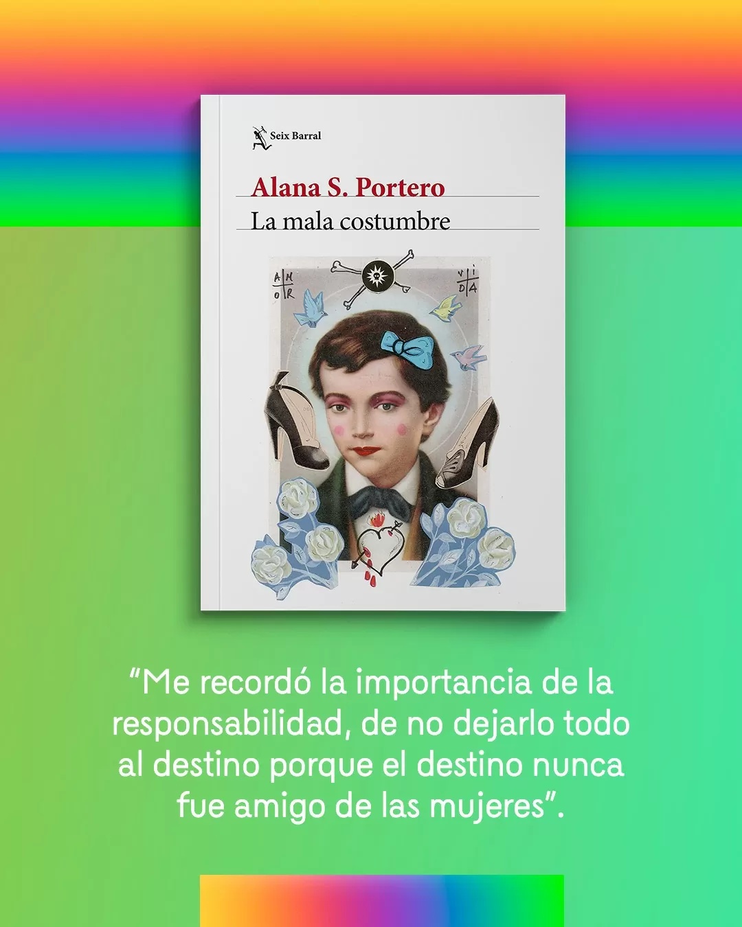 Portada del libro: La mala costumbre de Alana S. Portero