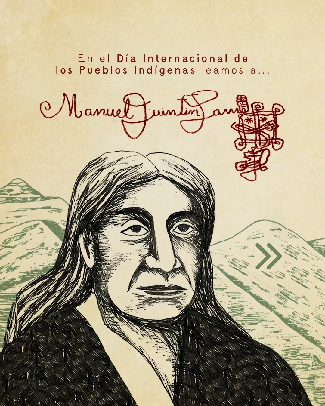 'Los pensamientos del indio que se educó dentro de las selvas colombianas'. Manuel Quintín Lame 