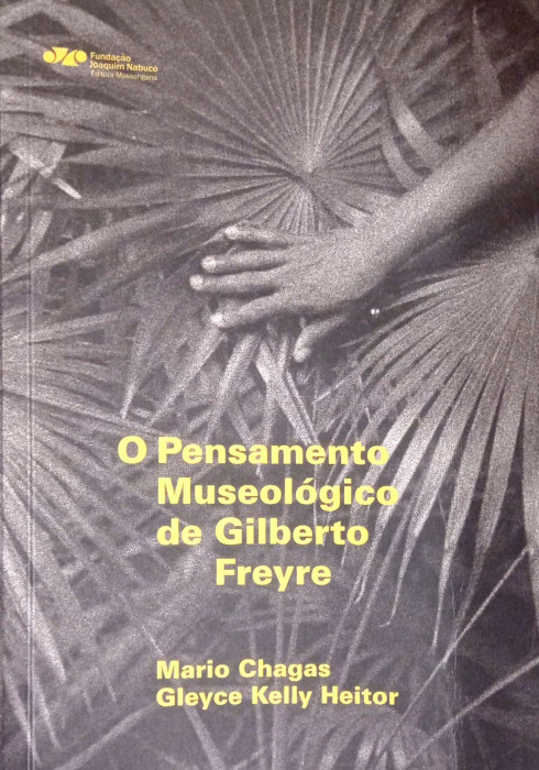 Portada del libro: O pensamiento museológico de Gilberto Freyre