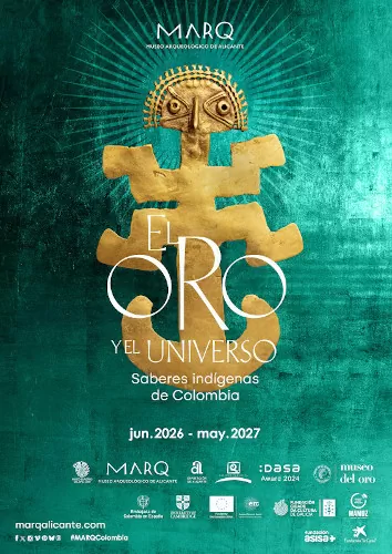 Póster de la exposición El oro y el universo. Saberes indígenas de Colombia. Museo Arqueológico de Alicante - MARQ