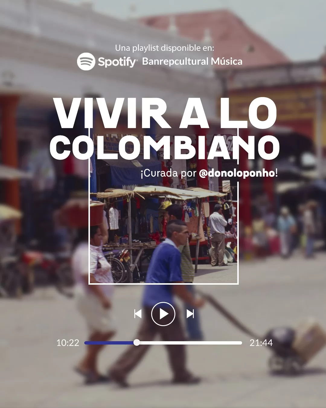 Vivir a lo Colombiano playlist Banrepcultural Música