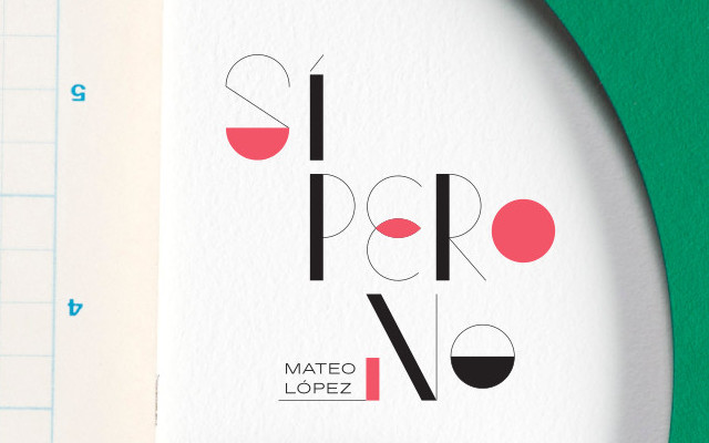 Exposición Sí pero no. Obras comisionadas por el Banco de la República al artista Mateo López