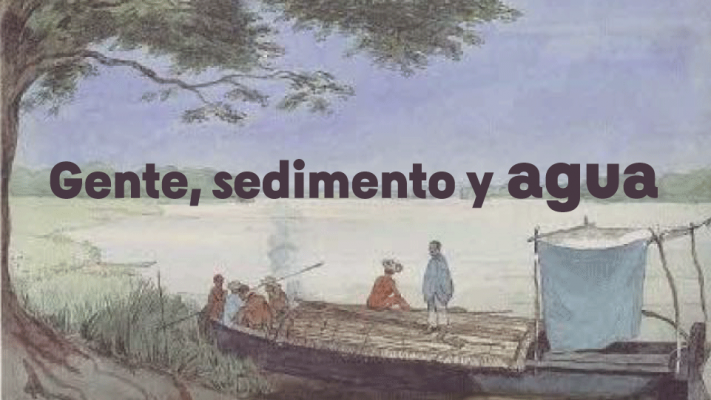 gente, sedimento y agua