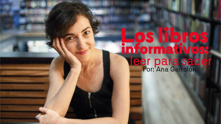 los libros informativos ana garralón