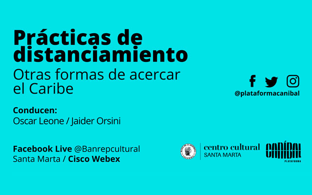 Prácticas de distanciamiento, otras formas de acercar el Caribe