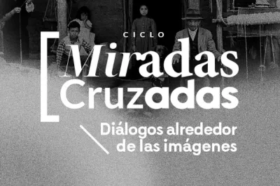 Miradas cruzadas: Intencionalidades de la imagen