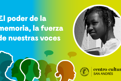 El poder de la memoria, la fuerza de nuestras voces